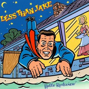 Album Less Than Jake - Hello Rockview