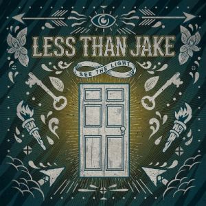 Less Than Jake See the Light, 2013