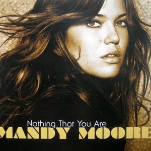 Album Mandy Moore - Nothing That You Are