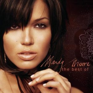 The Best of Mandy Moore Album 