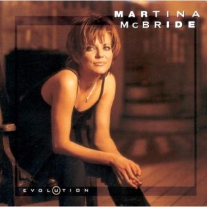 Album Evolution - Martina McBride