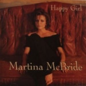 Album Martina McBride - Happy Girl