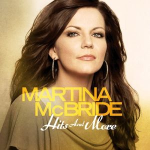 Album Hits and More - Martina McBride