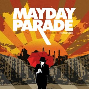 Album Mayday Parade - A Lesson in Romantics