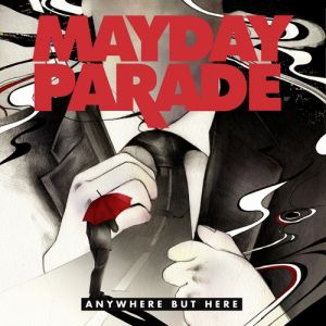 Album Mayday Parade - Anywhere but Here