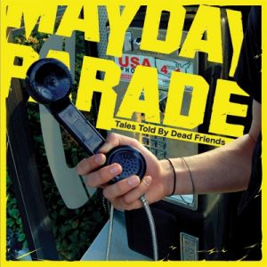 Album Mayday Parade - Tales Told by Dead Friends