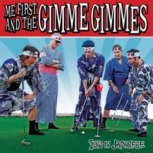 Album Me First and the Gimme Gimmes - Sing in Japanese