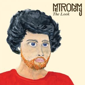 Album Metronomy - The Look