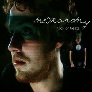 Album Trick or Treatz - Metronomy