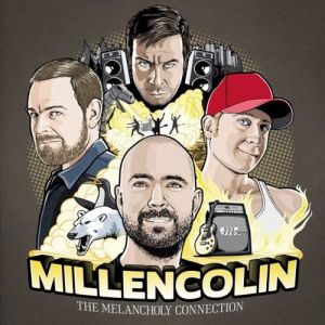 Album Millencolin - The Melancholy Connection