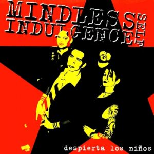 Album Mindless Self Indulgence - Despierta Los Niños