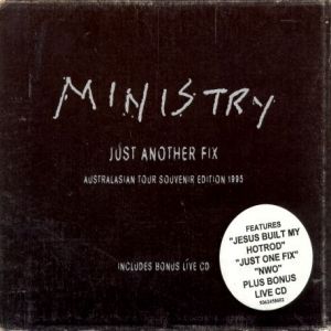 Just Another Fix - Ministry