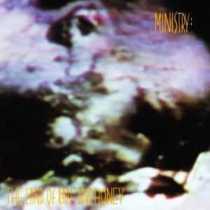 Album The Land of Rape and Honey - Ministry