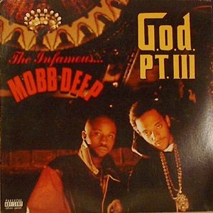 Album Mobb Deep - G.O.D. Pt. III