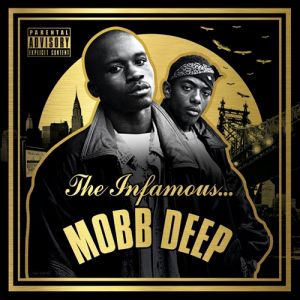 Album The Infamous Mobb Deep - Mobb Deep