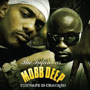 Album The Safe Is Cracked - Mobb Deep