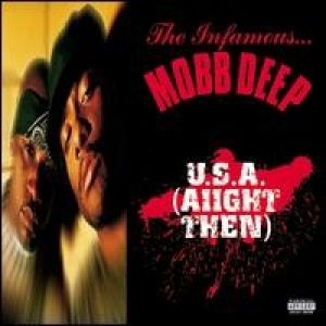 Album U.S.A. (Aiight Then) - Mobb Deep