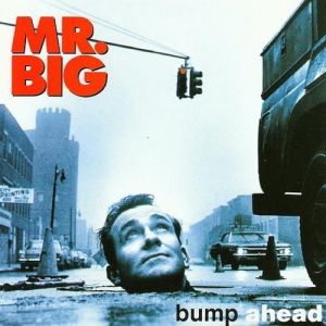 Album Mr. Big - Bump Ahead