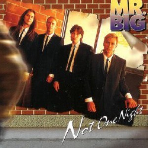 Album Not One Night - Mr. Big