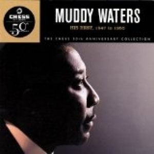 Album His Best: 1947 to 1955 - Muddy Waters
