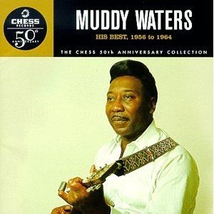 Album His Best: 1956 to 1964 - Muddy Waters