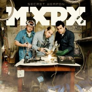 Album MxPx - Secret Weapon