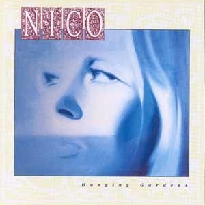 Album Nico - Hanging Gardens