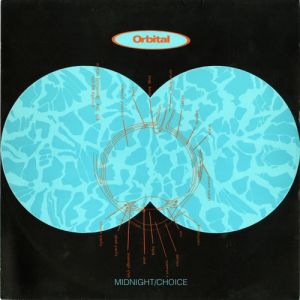 Album Orbital - Midnight" / "Choice