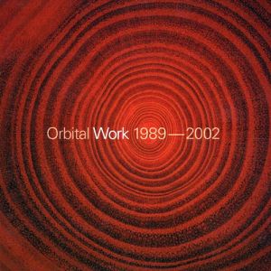 Orbital : Work 1989–2002