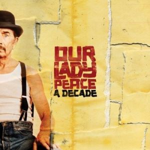 Album A Decade - Our Lady Peace