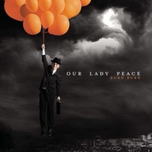 Album Our Lady Peace - Burn Burn