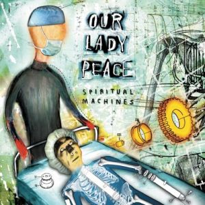 Album Spiritual Machines - Our Lady Peace