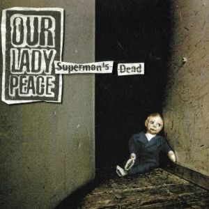 Album Superman's Dead - Our Lady Peace