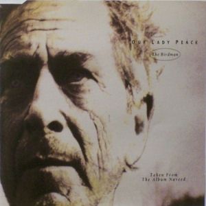 Album The Birdman - Our Lady Peace