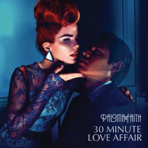 Paloma Faith 30 Minute Love Affair, 2012