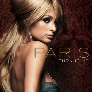 Album Paris Hilton - Turn It Up