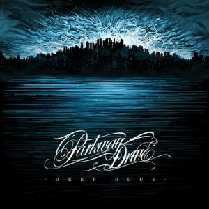 Album Parkway Drive - Deep Blue