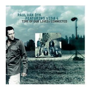 Paul van Dyk : Time of Our Lives" / Connected
