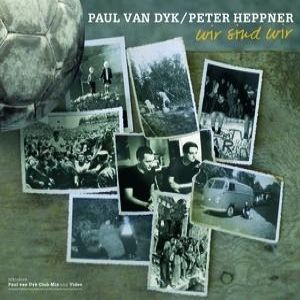 Album Wir Sind Wir - Paul van Dyk