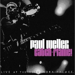 Album Paul Weller - Catch-Flame!