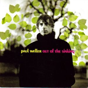 Paul Weller Out of the Sinking, 1994
