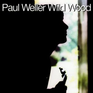 Album Paul Weller - Wild Wood