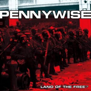 Album Pennywise - Land of the Free?