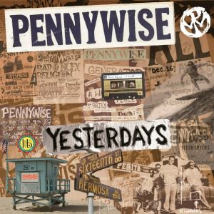 Album Pennywise - Yesterdays