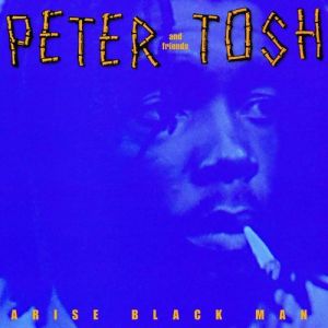 Album Peter Tosh - Arise Black Man