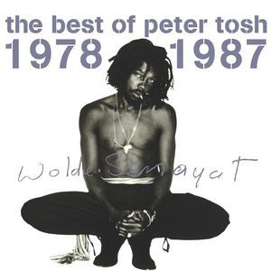 Album The Best Of Peter Tosh 1978–1987 - Peter Tosh