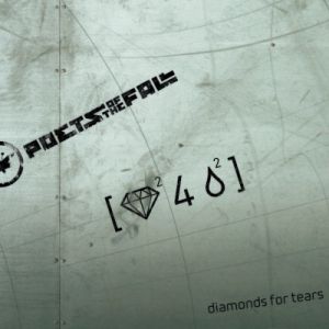 Poets of the Fall Diamonds for Tears, 2008