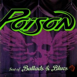 Album Poison - Best of Ballads & Blues