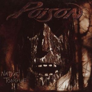 Album Native Tongue - Poison