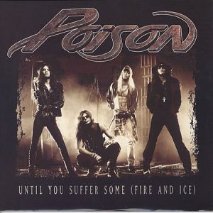 Album Poison - Until You Suffer Some